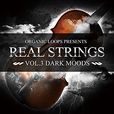 ORGANIC LOOPS REAL STRINGS VOL 3 - DARK MOODS(オンライン納品)(2時間以内に納品)