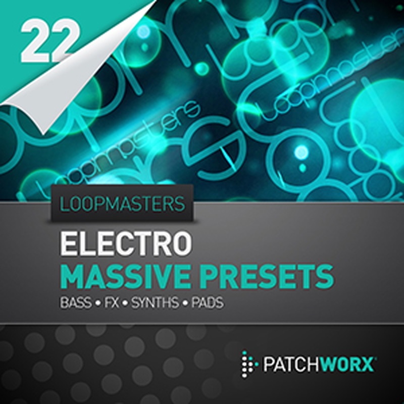 LOOPMASTERS LOOPMASTERS / ELECTRO SYNTHS MASSIVE PRESETS(オンライン納品)(2時間以内に納品)