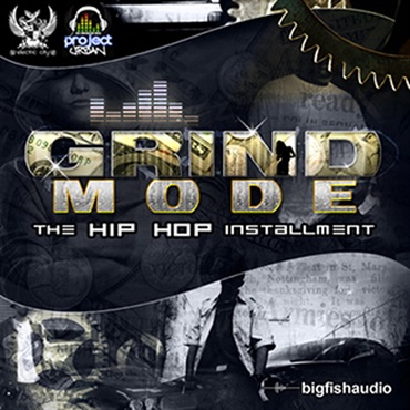 BIG FISH AUDIO GRIND MODE - THE HIP HOP INSTALLMENT(オンライン納品)(2時間以内に納品)