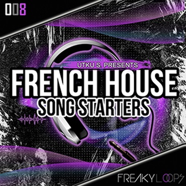 FREAKY LOOPS FRENCH HOUSE SONGSTARTERS(オンライン納品)(2時間以内に納品)