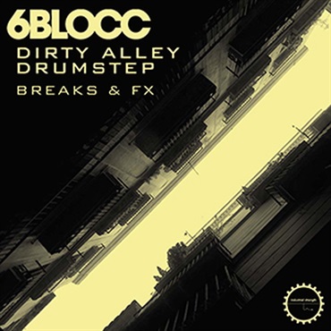 INDUSTRIAL STRENGTH 6BLOCC - DIRTY ALLEY DRUMSTEP(オンライン納品)(2時間以内に納品)