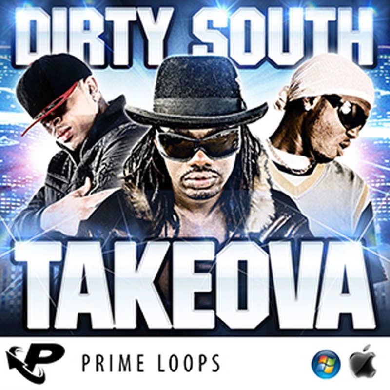 PRIME LOOPS DIRTY SOUTH TAKEOVA(オンライン納品)(2時間以内に納品)