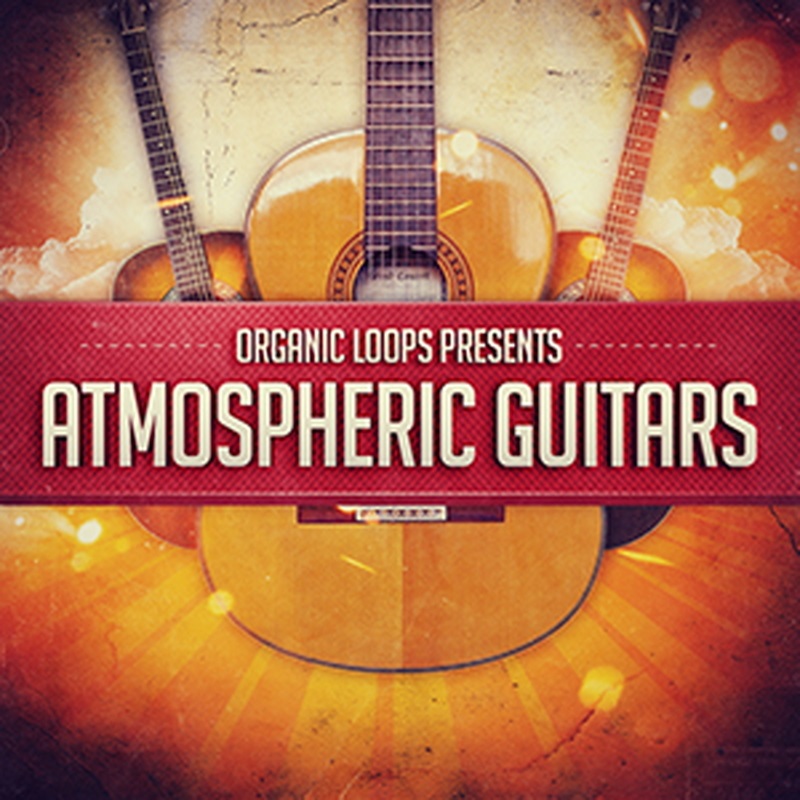 ORGANIC LOOPS ATMOSPHERIC GUITARS(オンライン納品)(2時間以内に納品)