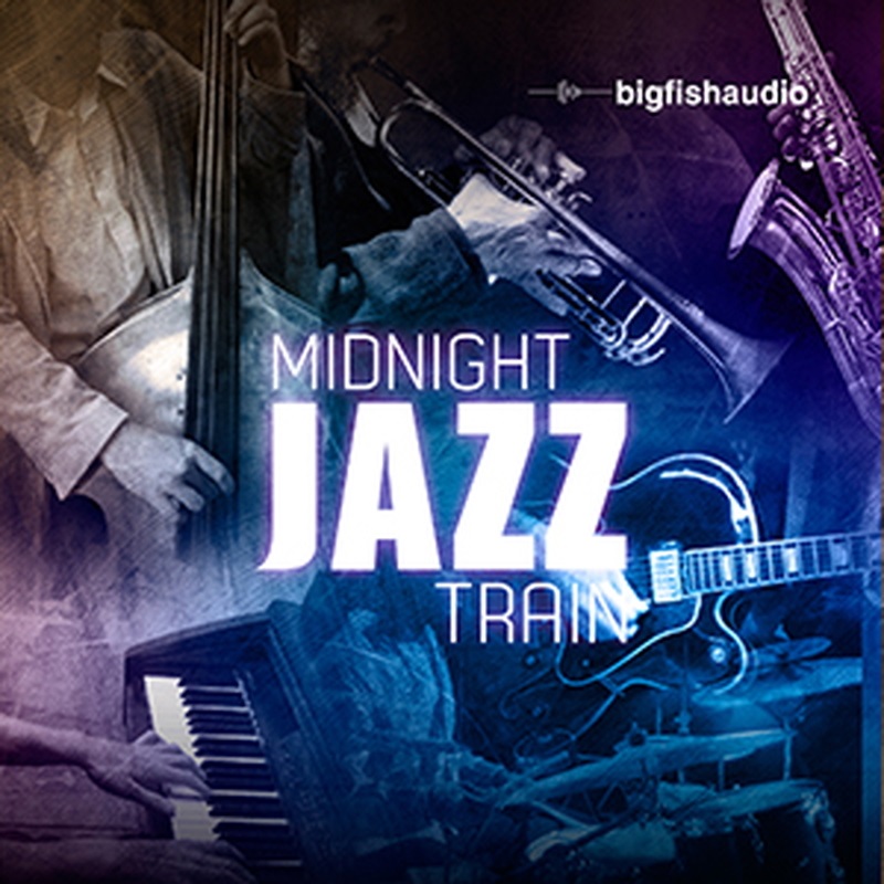 BIG FISH AUDIO MIDNIGHT JAZZ TRAIN(オンライン納品)(2時間以内に納品)