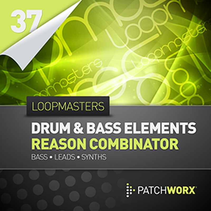LOOPMASTERS LOOPMASTERS / DRUM&BASS ELEMENTS REASON COMBINATOR(オンライン納品)(2時間以内に納品)