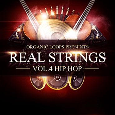 ORGANIC LOOPS REAL STRINGS VOL.4 - HIP HOP(オンライン納品)(2時間以内に納品)