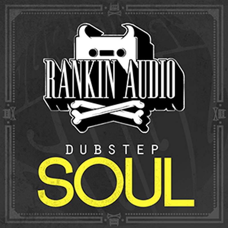 RANKIN AUDIO DUBSTEP SOUL(オンライン納品)(2時間以内に納品)