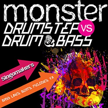 SINGOMAKERS MONSTER DRUMSTEP VS DRUM & BASS(オンライン納品)(2時間以内に納品)