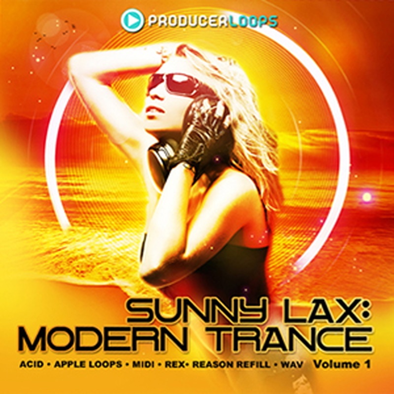PRODUCER LOOPS SUNNY LAX / MODERN TRANCE VOL 1(オンライン納品)(2時間以内に納品)