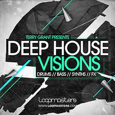 LOOPMASTERS TERRY GRANT - DEEP HOUSE VISIONS(オンライン納品)(2時間以内に納品)