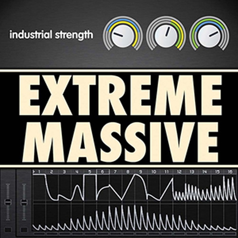 INDUSTRIAL STRENGTH EXTREME MASSIVE(オンライン納品)(2時間以内に納品)