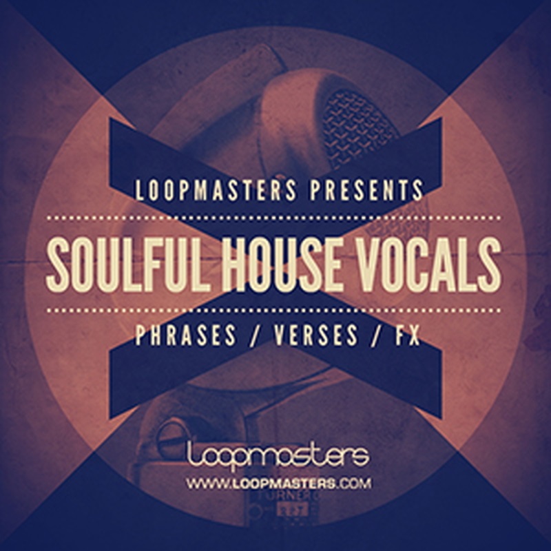 LOOPMASTERS SOULFUL HOUSE VOCALS(オンライン納品)(2時間以内に納品)