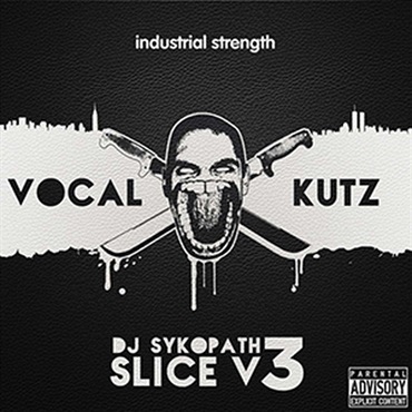 INDUSTRIAL STRENGTH DJ SYKOPATH SLICE VOL 3 - VOCAL KUTZ(オンライン納品)(2時間以内に納品)