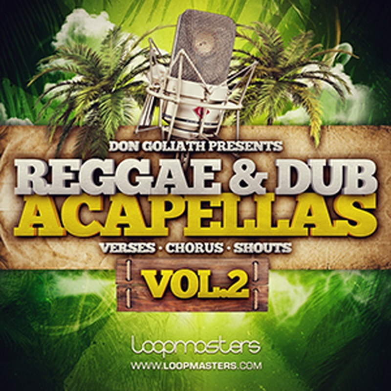 LOOPMASTERS DON GOLIATH - REGGAE & DUB ACAPELLAS VOL.2(オンライン納品)(2時間以内に納品)