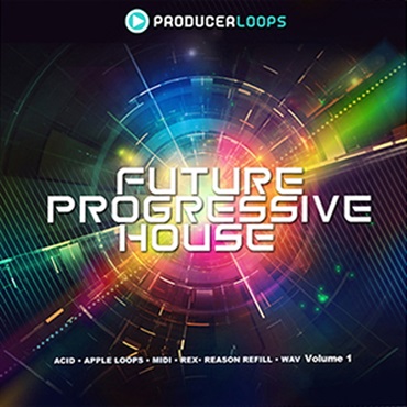 PRODUCER LOOPS FUTURE PROGRESSIVE HOUSE VOL 1(オンライン納品)(2時間以内に納品)