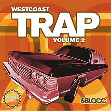 INDUSTRIAL STRENGTH 6BLOCC PRESENTS - WEST COAST TRAP VOL. 2(オンライン納品)(2時間以内に納品)