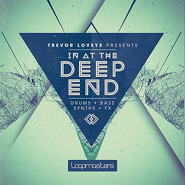 LOOPMASTERS TREVOR LOVEYS PRESENTS - IN AT THE DEEP END(オンライン納品)(2時間以内に納品)