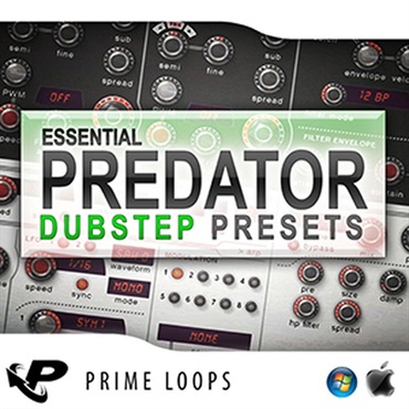 PRIME LOOPS ESSENTIAL DUBSTEP PRESETS FOR PREDATOR(オンライン納品)(2時間以内に納品)