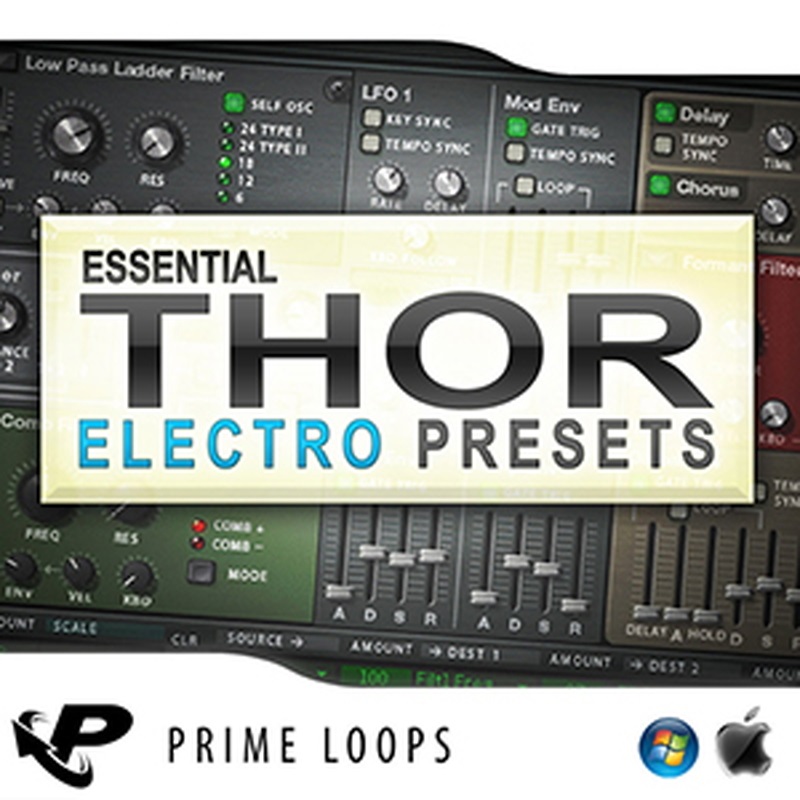 PRIME LOOPS ESSENTIAL ELECTRO PRESETS FOR THOR(オンライン納品)(2時間以内に納品)