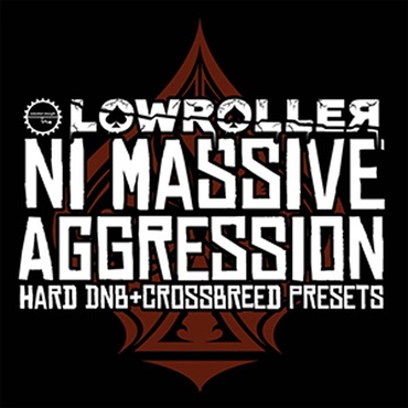 INDUSTRIAL STRENGTH 【ループマスターズ2026サマーセール！】LOWROLLER - NI MASSIVE AGGRESSION(オンライン納品)(2時間以内に納品)