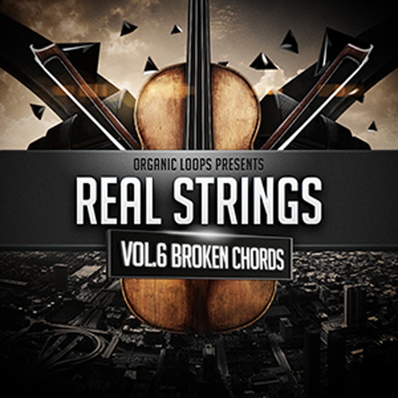 ORGANIC LOOPS REAL STRINGS VOL 6 - BROKEN CHORDS(オンライン納品)(2時間以内に納品)