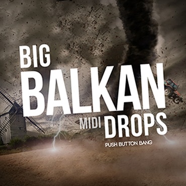PUSH BUTTON BANG BIG BALKAN DROPS(オンライン納品)(2時間以内に納品)