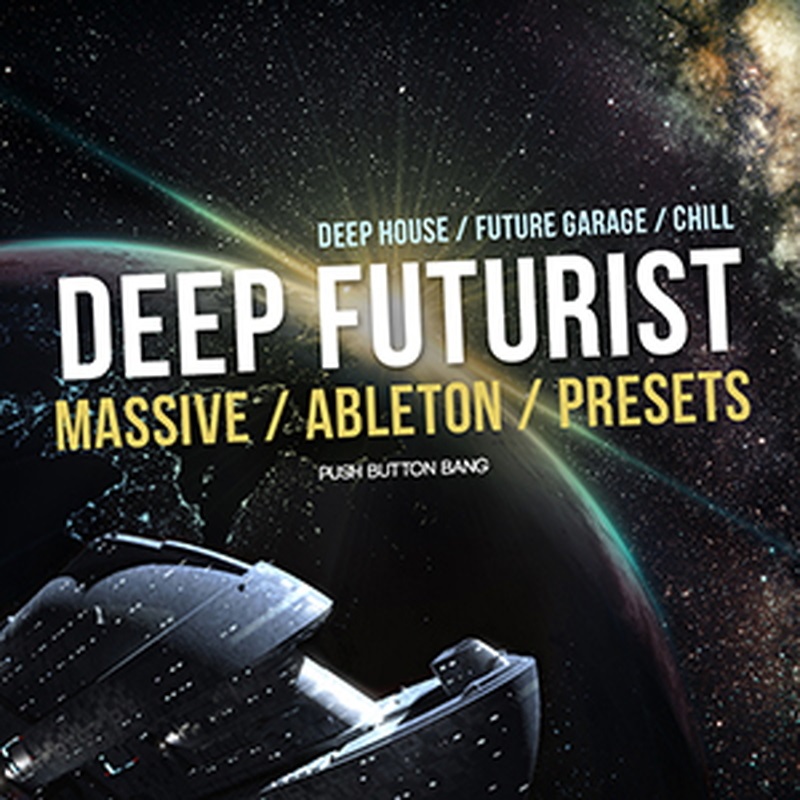 PUSH BUTTON BANG DEEP FUTURIST MASSIVE(オンライン納品)(2時間以内に納品)