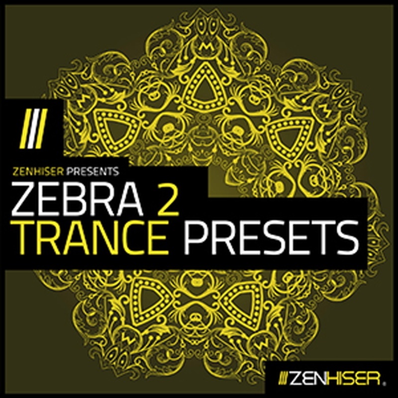ZENHISER ZEBRA2 TRANCE PRESETS(オンライン納品)(2時間以内に納品)