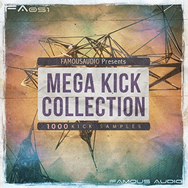 FAMOUS AUDIO MEGA KICK COLLECTION(オンライン納品)(2時間以内に納品)