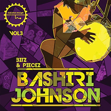 INDUSTRIAL STRENGTH BASHIRI JOHNSON - BITZ & PIECEZ VOL. 3(オンライン納品)(2時間以内に納品)