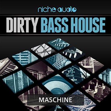DIRTY BASS HOUSE - MASCHINE(オンライン納品)(2時間以内に納品)