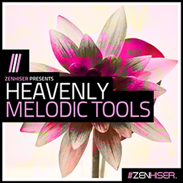 ZENHISER HEAVENLY MELODIC TOOLS(オンライン納品)(2時間以内に納品)