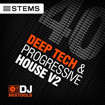 LOOPMASTERS DJ MIXTOOLS 40 - DEEP TECH & PROGRESSIVE HOUSE V2(オンライン納品)(2時間以内に納品)