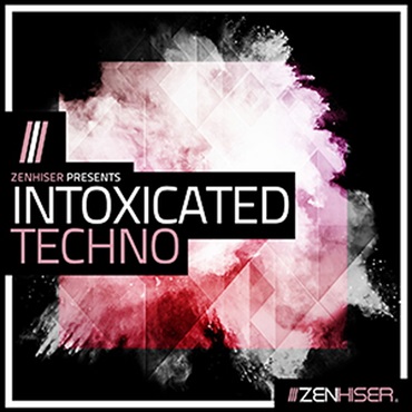 ZENHISER INTOXICATED TECHNO(オンライン納品)(2時間以内に納品)