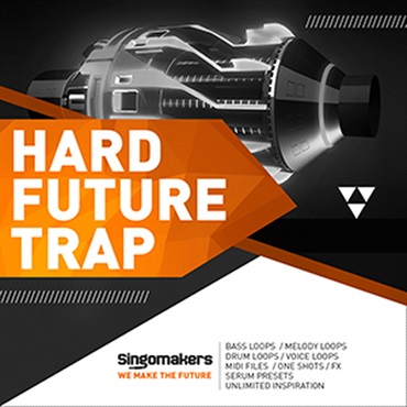 SINGOMAKERS HARD FUTURE TRAP(オンライン納品)(2時間以内に納品)