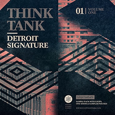 LOOPMASTERS THINK TANK - DETROIT SIGNATURE VOL 1(オンライン納品)(2時間以内に納品)