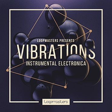 VIBRATIONS - INSTRUMENTAL ELECTRONICA(オンライン納品)(2時間以内に納品)
