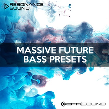 CFA-SOUND MASSIVE FUTURE BASS PRESETS(オンライン納品)(2時間以内に納品)