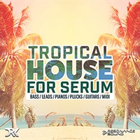 【レゾナンスサウンド製品バンドルを除き約50%OFF！】TROPICAL HOUSE FOR SERUM(オンライン納品)(2時間以内に納品)