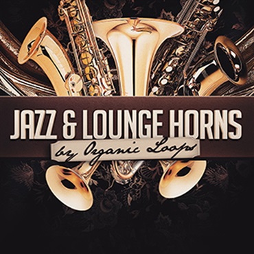 JAZZ & LOUNGE HORNS(オンライン納品)(2時間以内に納品)