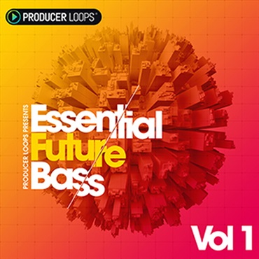 PRODUCER LOOPS ESSENTIAL FUTURE BASS VOL 1(オンライン納品)(2時間以内に納品)
