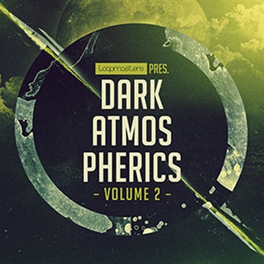 LOOPMASTERS DARK ATMOSPHERICS VOL 2(オンライン納品)(2時間以内に納品)