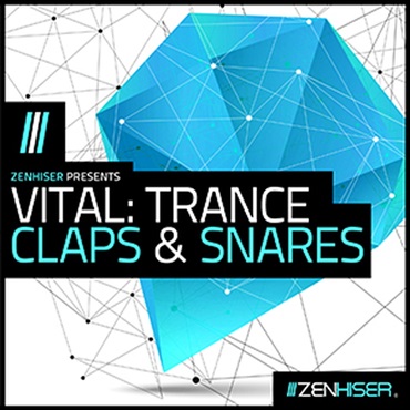 ZENHISER VITAL TRANCE CLAPS & SNARES(オンライン納品)(2時間以内に納品)