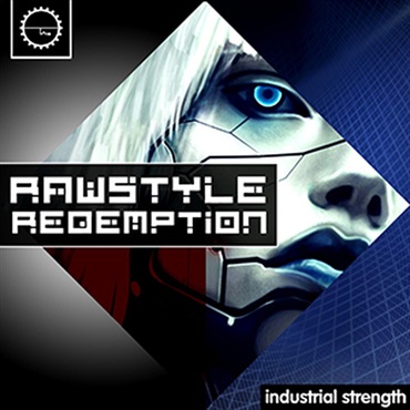 INDUSTRIAL STRENGTH 【ループマスターズホリデーセール！】RAWSTYLE REDEMPTION(オンライン納品)(2時間以内に納品)