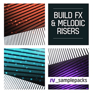 RV_samplepacks BUILD FX & MELODIC RISERS(オンライン納品)(2時間以内に納品)