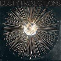 DUSTY PROJECTIONS
