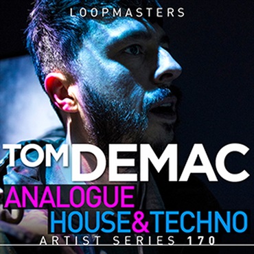 TOM DEMAC RAW ANALOGUE HOUSE & TECHNO(オンライン納品)(2時間以内に納品)