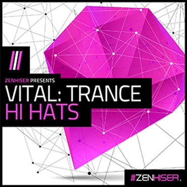 ZENHISER VITAL TRANCE HI HATS(オンライン納品)(2時間以内に納品)