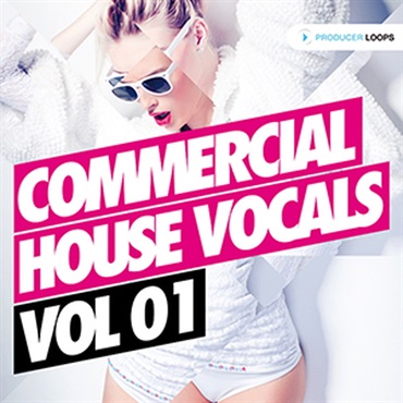 PRODUCER LOOPS COMMERCIAL HOUSE VOCALS VOL 1(オンライン納品)(2時間以内に納品)