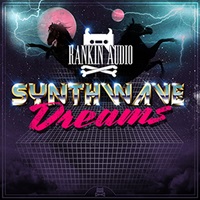SYNTHWAVE DREAMS(オンライン納品)(2時間以内に納品)